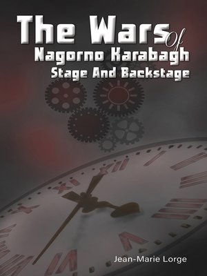 cover image of The Wars of Nagorno Karabagh – Stage and Backstage